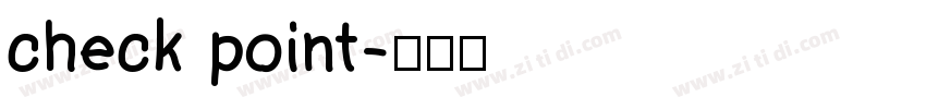 check point字体转换